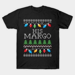 His Margo Ugly Christmas T-Shirt